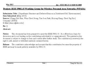 May 2013 doc IEEE 802 15 13 0269