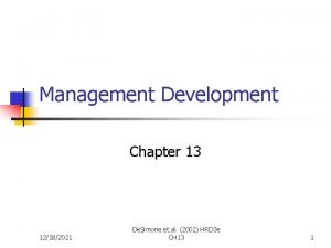 Management Development Chapter 13 12182021 De Simone et