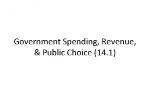 Government Spending Revenue Public Choice 14 1 Public