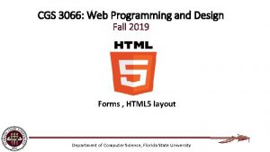 CGS 3066 Web Programming and Design Fall 2019