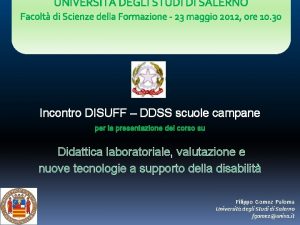 UNIVERSIT DEGLI STUDI DI SALERNO Facolt di Scienze