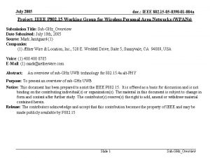 July 2005 doc IEEE 802 15 05 0390