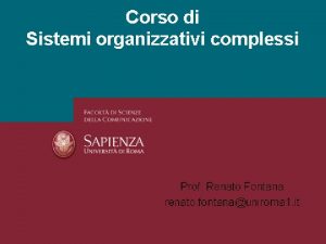 Il cambiamento organizzativo Analisi e progettazione Il concetto