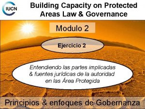 Building Capacity on Protected Areas Law Governance Modulo