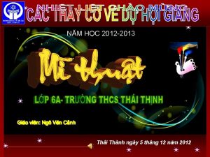 NM HC 2012 2013 Thi Thnh ngy 5