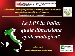 Il trattamento chirurgico primario delle labiopalatoschisi in Italia