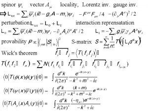 spinor yi vector Am perturbation provability Wicks theorem