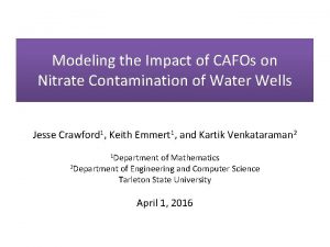 Modeling the Impact of CAFOs on Nitrate Contamination