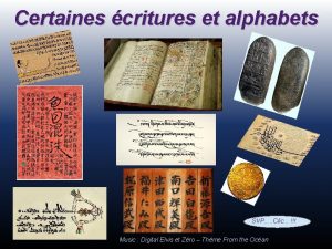 Certaines critures et alphabets SVP Clic Music Digital