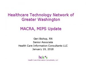 Healthcare Technology Network of Greater Washington MACRA MIPS