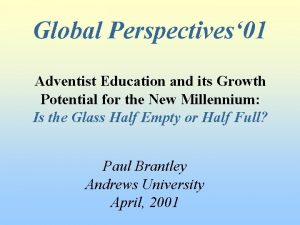 Global Perspectives 01 Adventist Education and its Growth