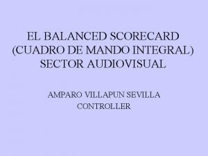 EL BALANCED SCORECARD CUADRO DE MANDO INTEGRAL SECTOR