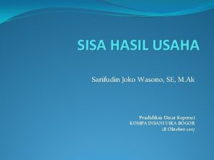 SISA HASIL USAHA Sarifudin Joko Wasono SE M