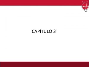 CAPTULO 3 CADENA DE SUMINISTROS Logstica El proceso