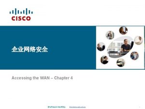 Accessing the WAN Chapter 4 http www catc