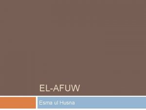 ELAFUW Esma ul Husna Linguistische Definition Die Wurzel