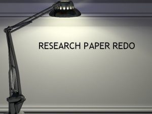 RESEARCH PAPER REDO 3 Options Redo your paper