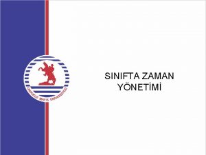 SINIFTA ZAMAN YNETM BLM SORULARI 1 Zaman nedir