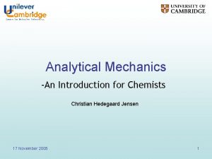 Analytical Mechanics An Introduction for Chemists Christian Hedegaard