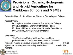 Provisions Organic Hydroponic and Hybrid Agriculture for Caribbean