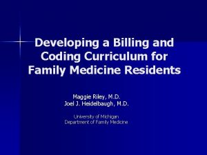 Developing a Billing and Coding Curriculum for Family