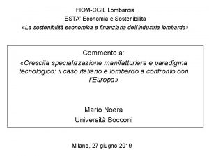 FIOMCGIL Lombardia ESTA Economia e Sostenibilit La sostenibilit