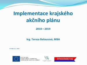 Implementace krajskho aknho plnu 2018 2019 Ing Tereza