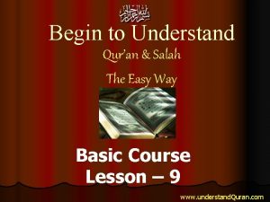 Begin to Understand Quran Salah The Easy Way