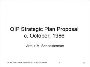 QIP Strategic Plan Proposal c October 1986 Arthur