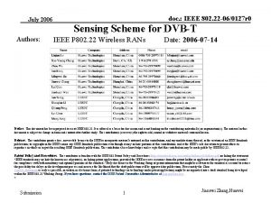 July 2006 Authors doc IEEE 802 22 060127