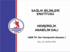 SALIK BLMLER ENSTTS HEMRELK ANABLM DALI HEM 701