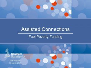 Assisted Connections Fuel Poverty Funding Insaf Ahamed 19