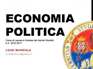 ECONOMIA POLITICA Corso di Laurea in Scienze dei