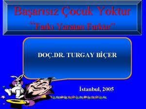 Baarsz ocuk Yoktur Fark Yaratan Farktr DO DR