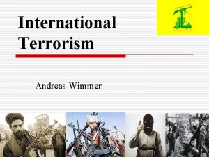International Terrorism Andreas Wimmer Fundamental Questions 1 2