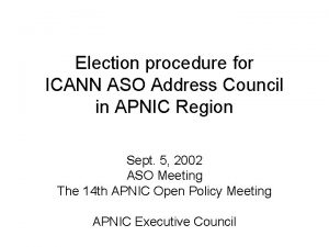 Election procedure for ICANN ASO Address Council in