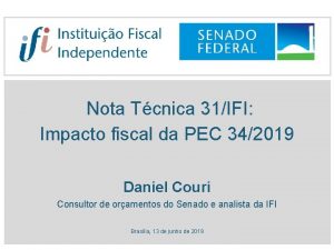 Nota Tcnica 31IFI Impacto fiscal da PEC 342019