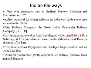 Indian Railways First ever passenger train in England