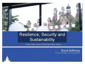 Resilience Security and Sustainability Peter Adey Klaus Dodds
