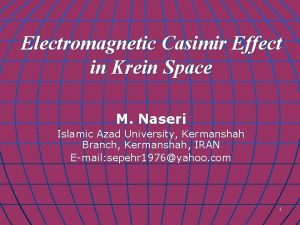 Electromagnetic Casimir Effect in Krein Space M Naseri