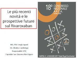 Le piu recenti novita e le prospettive future