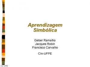 Aprendizagem Simblica Geber Ramalho Jacques Robin Francisco Carvalho