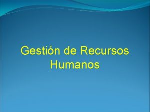 Gestin de Recursos Humanos INVENTARIO DE RECURSOS HUMANOS