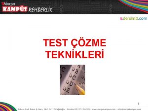 TEST ZME TEKNKLER 1 Snavla lgili ikayetler LK