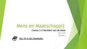 Mens en Maatschappij Cursus 3 4 Rechten van