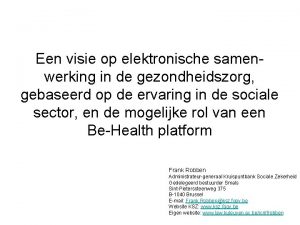 Een visie op elektronische samenwerking in de gezondheidszorg