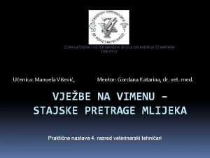 ZDRAVSTVENA I VETERINARSKA KOLA DR ANDRIJE TAMPARA VINKOVCI