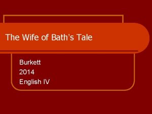 The Wife of Baths Tale Burkett 2014 English