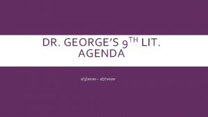 TH 9 DR GEORGES AGENDA 232020 272020 LIT