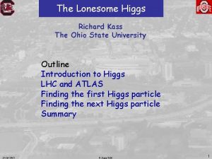 The Lonesome Higgs Click to edit Master title